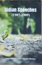 Indian Speeches (1907-1909)