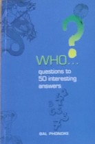 Who... Questions to Interesting Answers
