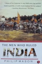 The Men Who Ruled India