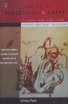 How to Be Successful & Happy