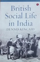 British Social life in India