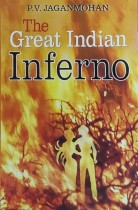 The great Indian Inferno