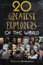 20 Greatest Explorers of the World