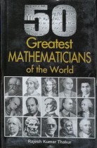 50 Greatest Mathematicians of the World