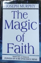 The Magic Of Faith
