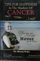 Tips for Happiness in The Shadow of CANCER Can I?