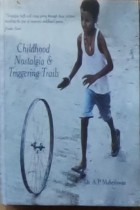 Childhood Nostalgia And Triggering trails